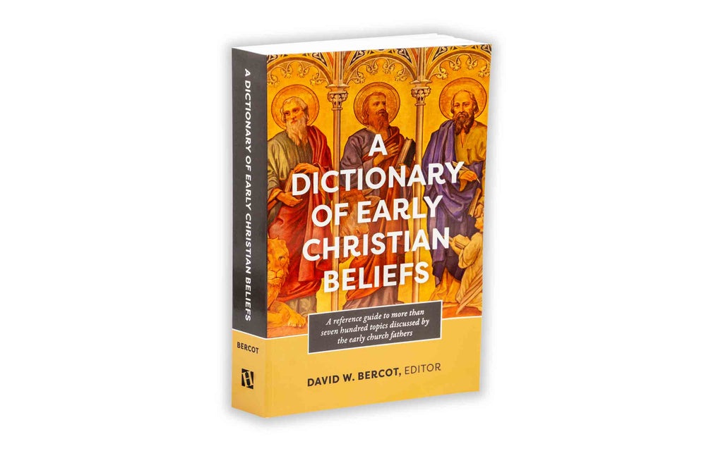 A Dictionary of Early Christian Beliefs