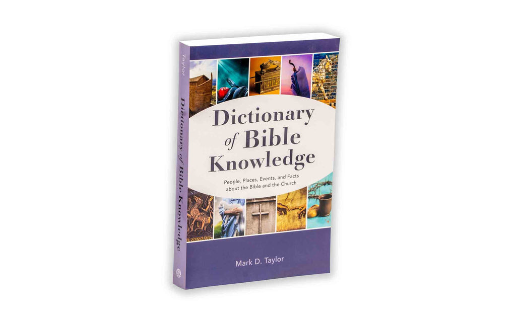 Dictionary of Bible Knowledge