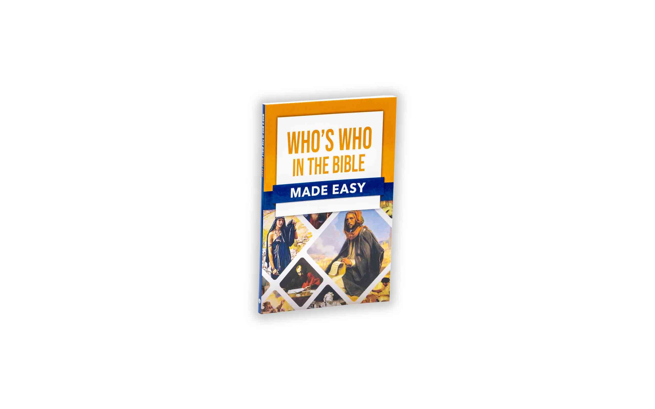 Who's Who in the Bible Made Easy