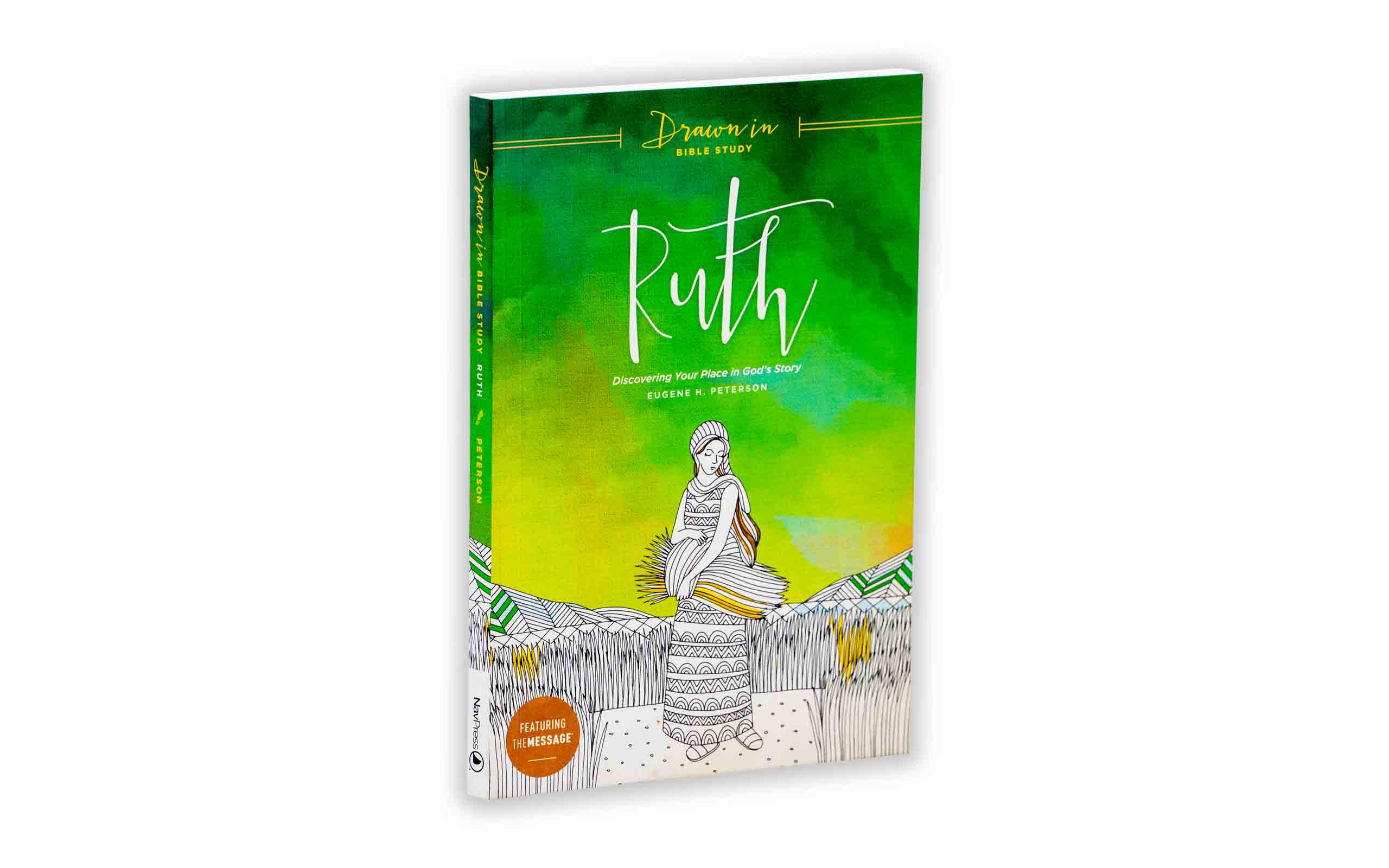 Ruth: Discovering Your Place in God’s Story