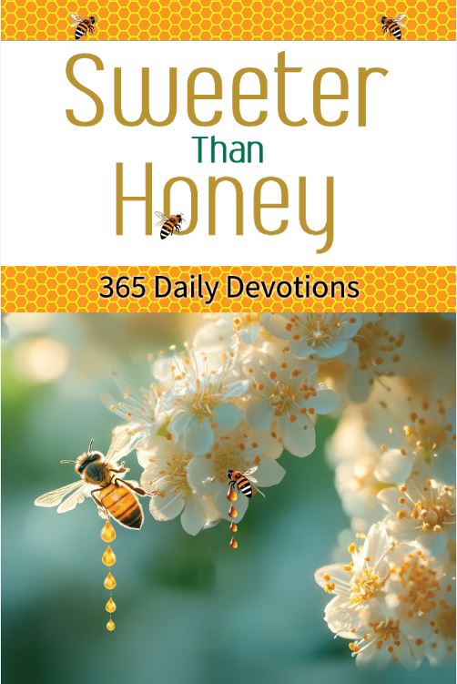 Sweeter than Honey: A 365 – Day Devotional | Christian Bible Service