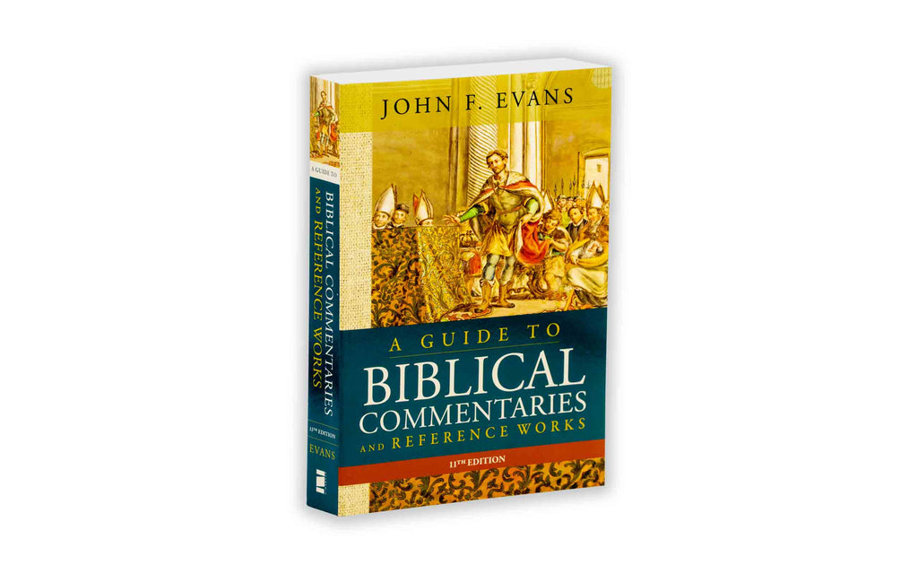 A Guide to Biblical Commentaries and Reference Works