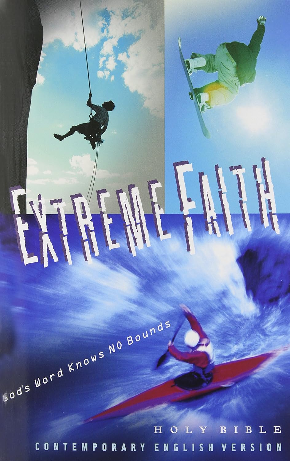 Extreme Faith