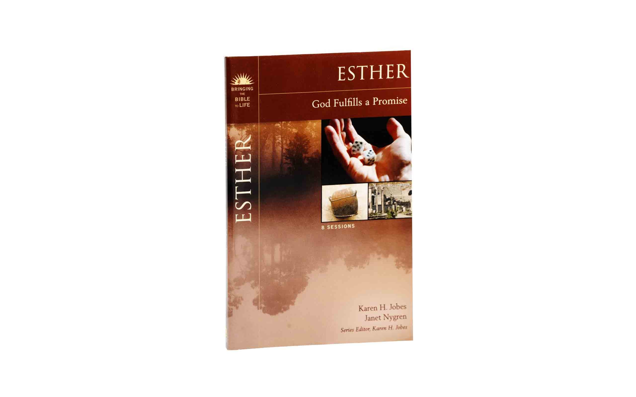 Esther: God Fulfills a Promise
