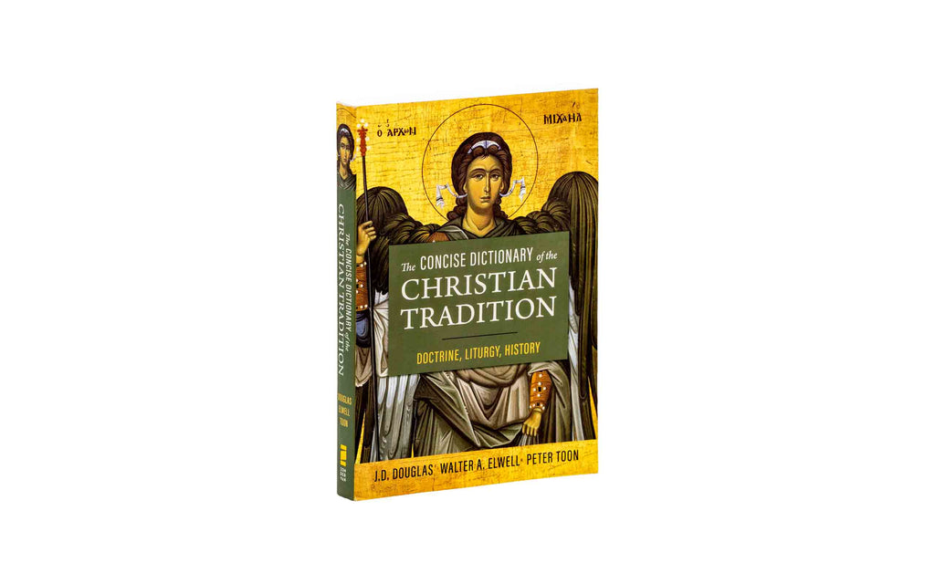 The Concise Dictionary of the Christian Tradition