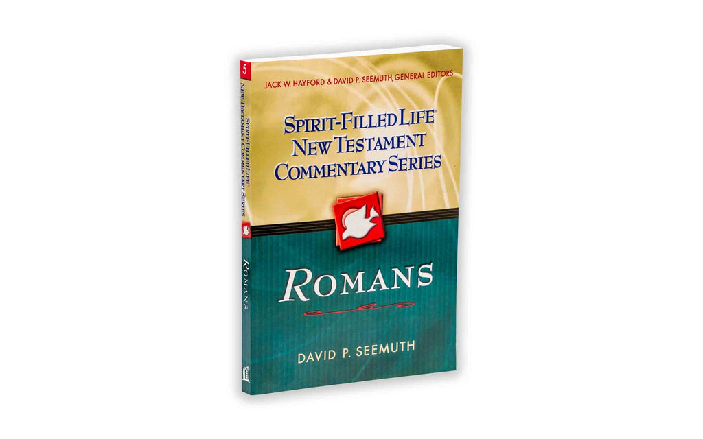 Spirit-Filled Life New Testament Commentary: Romans