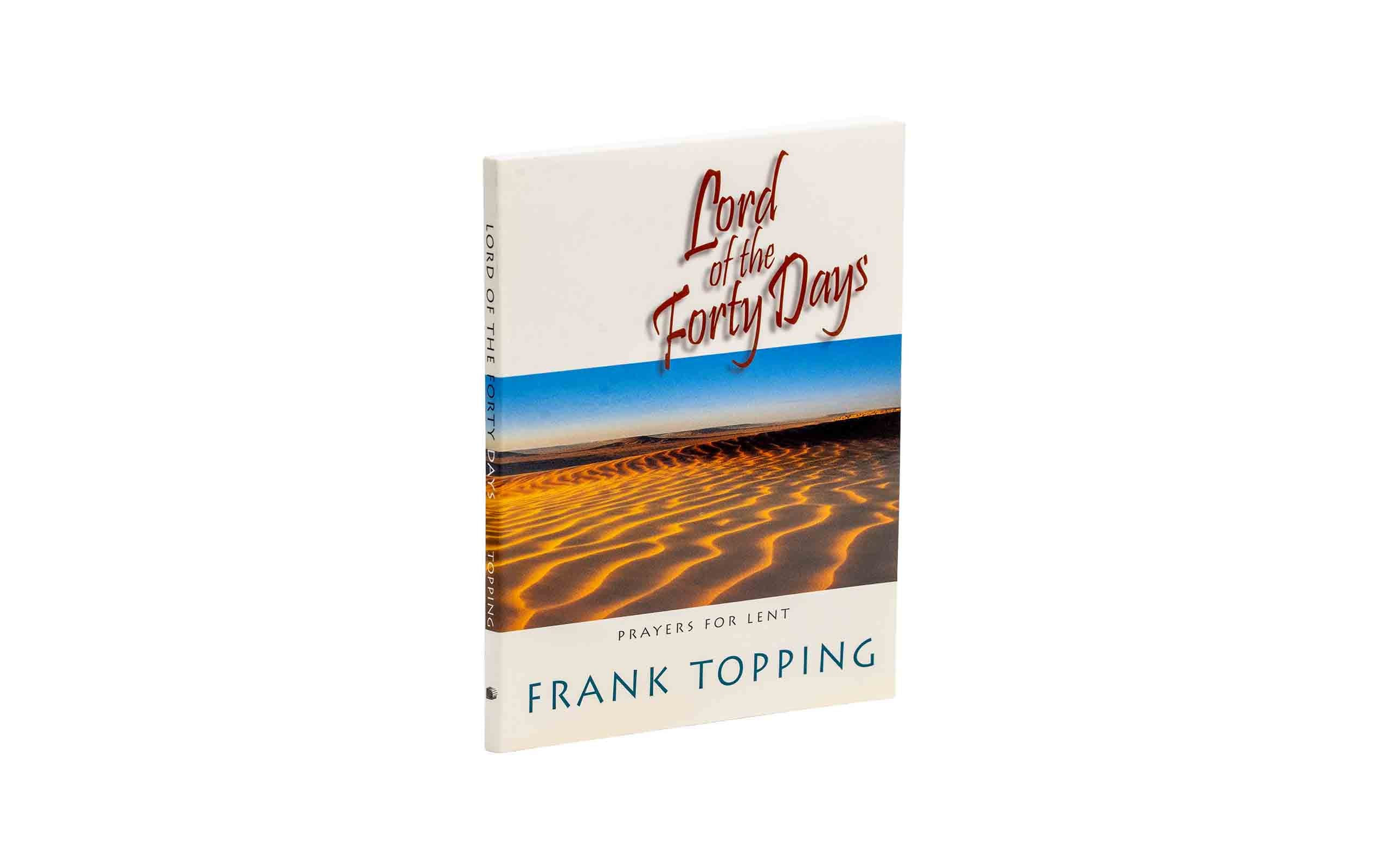Lord of the Forty Days