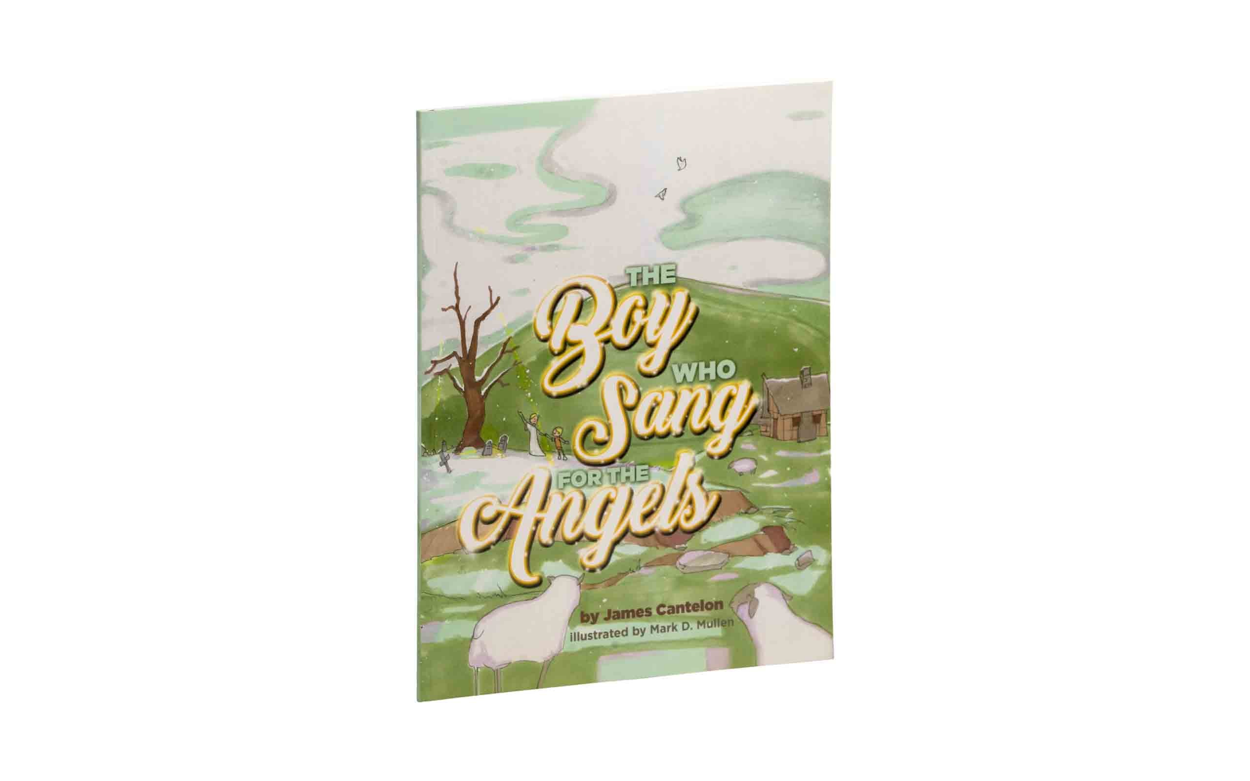The Boy who Sang for the Angels