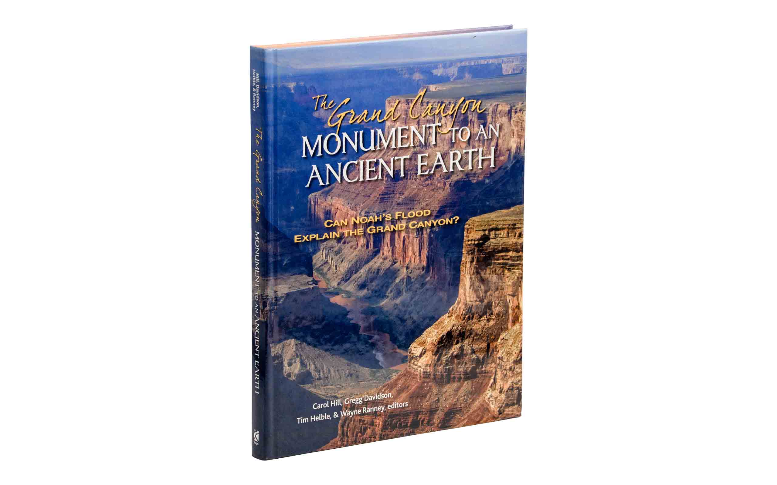 The Grand Canyon, Monument to an Ancient Earth: Can Noah's Flood Explain the Grand Canyon?