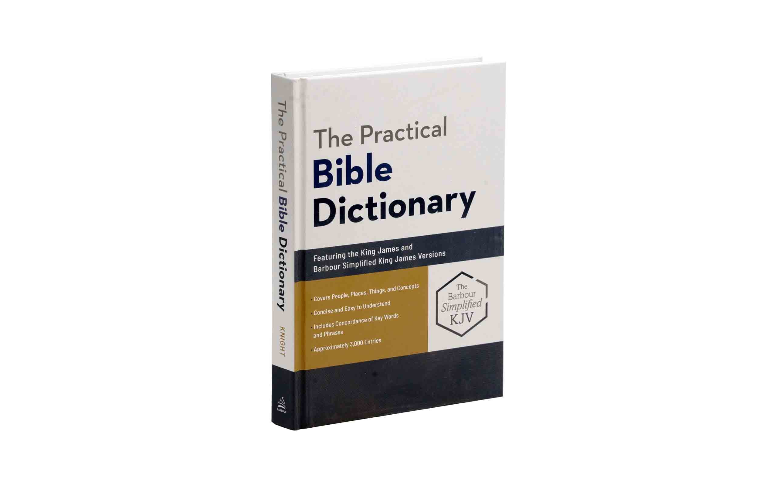 The Practical Bible Dictionary