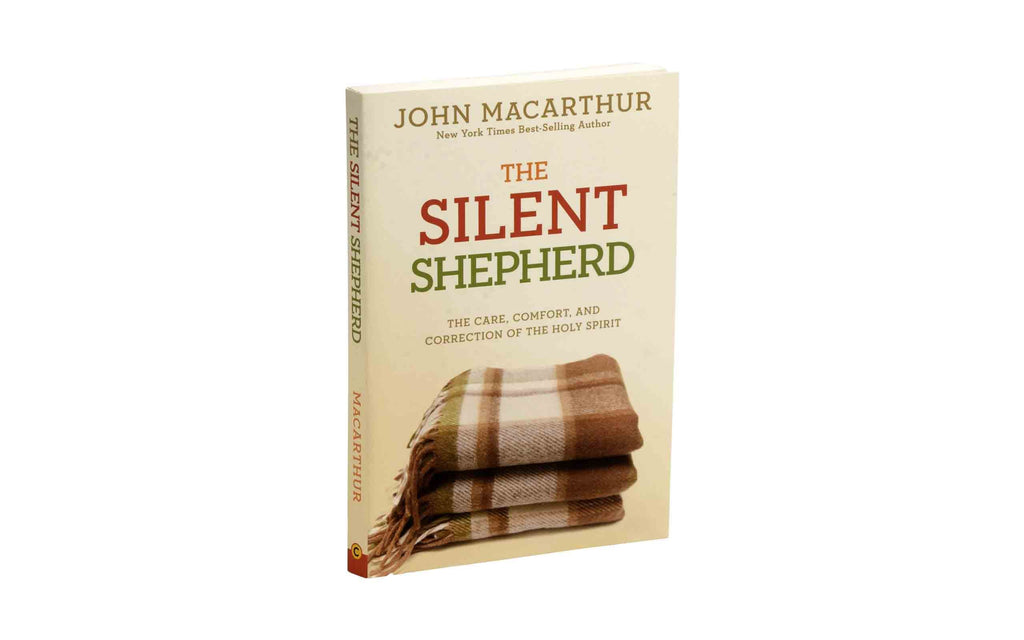 The Silent Shepherd: The Care, Comfort, and Correction of the Holy Spirit