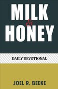Milk and Honey: Daily Devotional