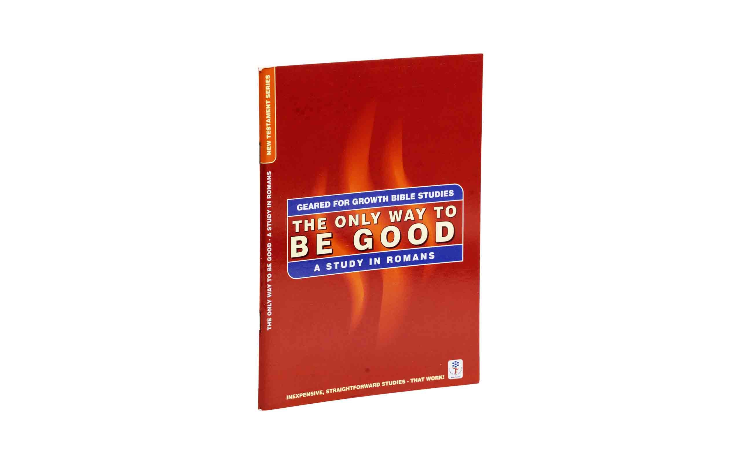 The Only Way to be Good