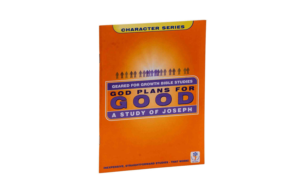 God Plans for Good: A Study of Joseph | Christian Bible Service