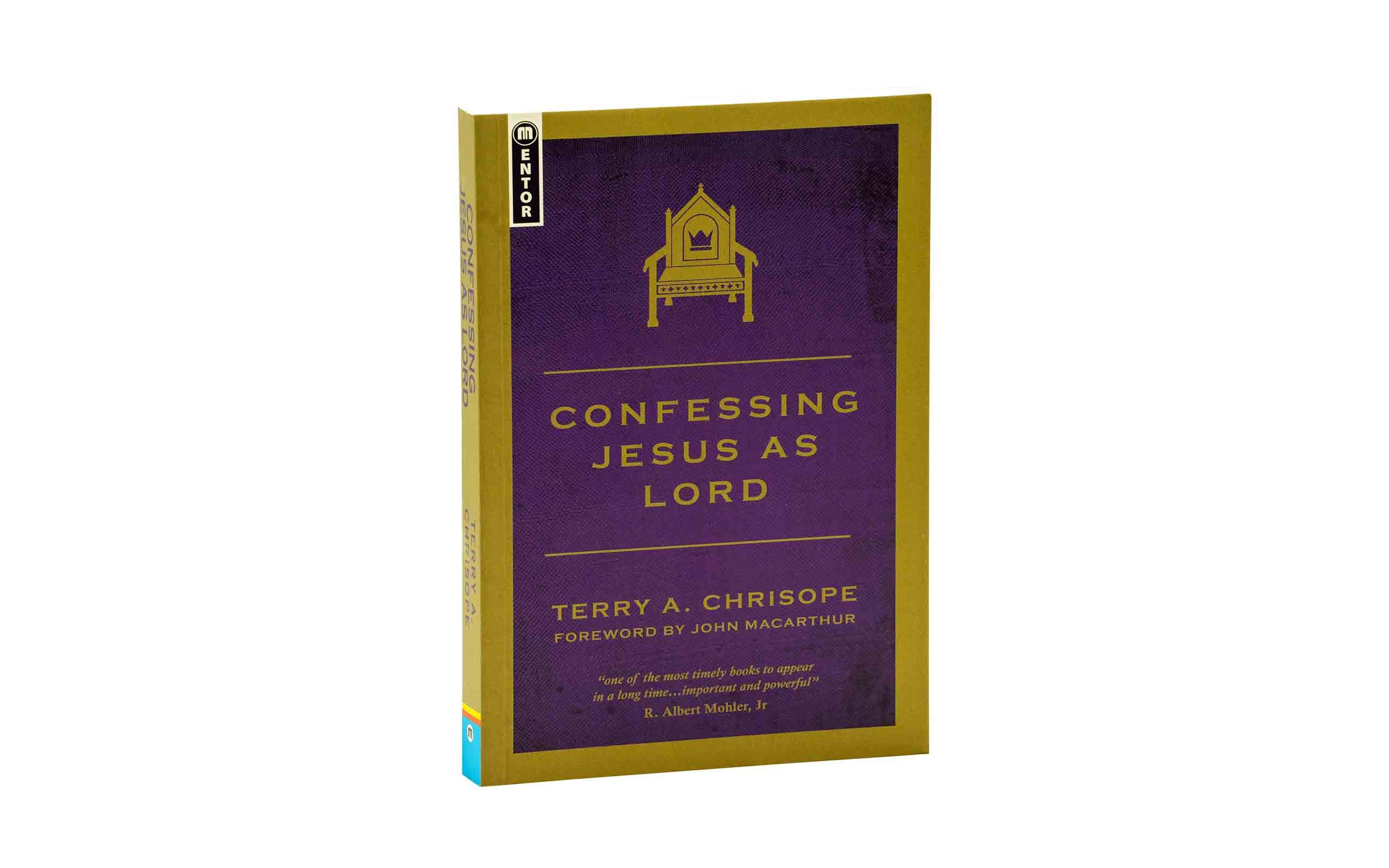 Confessing Jesus As Lord