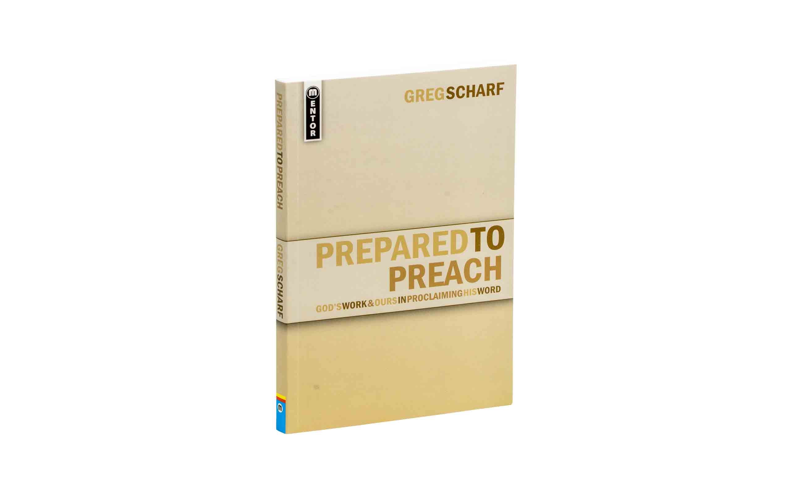 Prepared to Preach