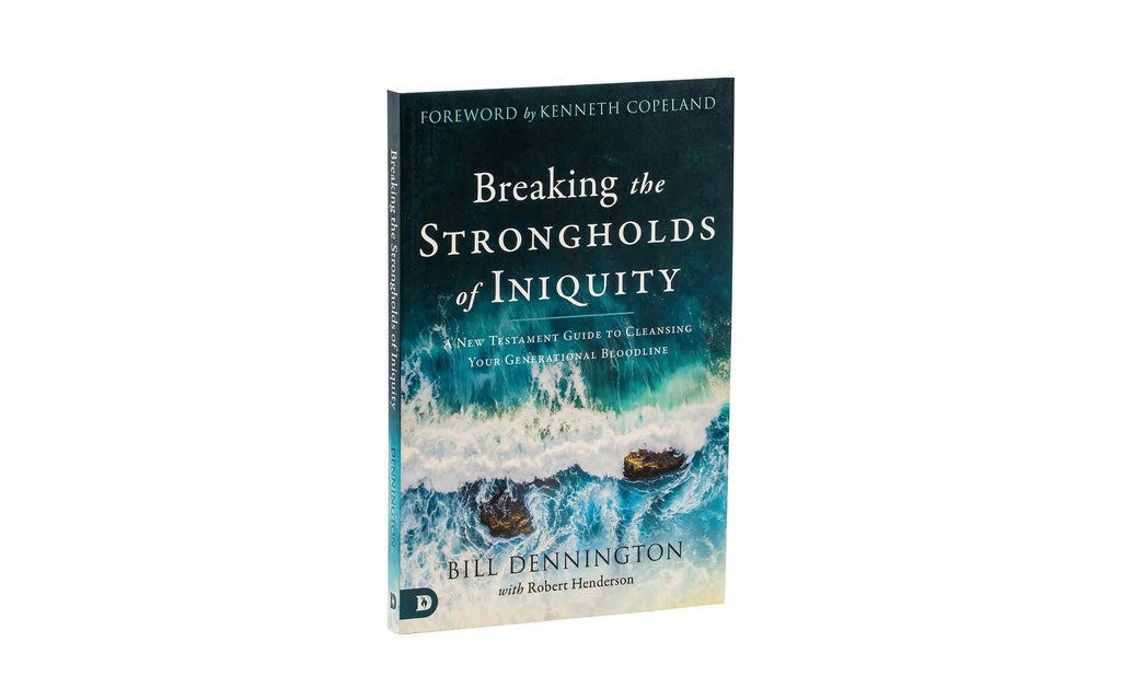 Breaking the Strongholds of Iniquity: A  + Accessing the Greater Glory: A Prophetic Combo