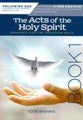 A Christian guidebook on the acts of the Holy Spirit for spiritual growth