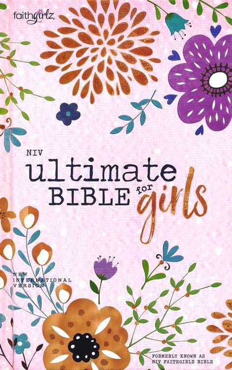 NIV Ultimate Bible for Girls: Faithgirlz Hardcover Edition (ISBN: 9780310765257)