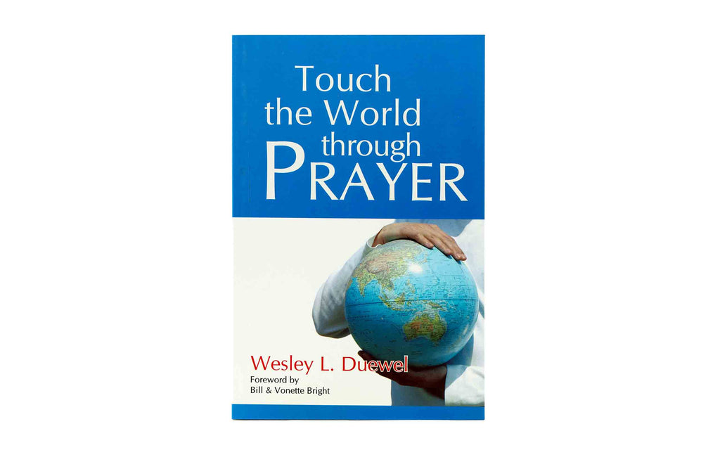 Touch the World through Prayer