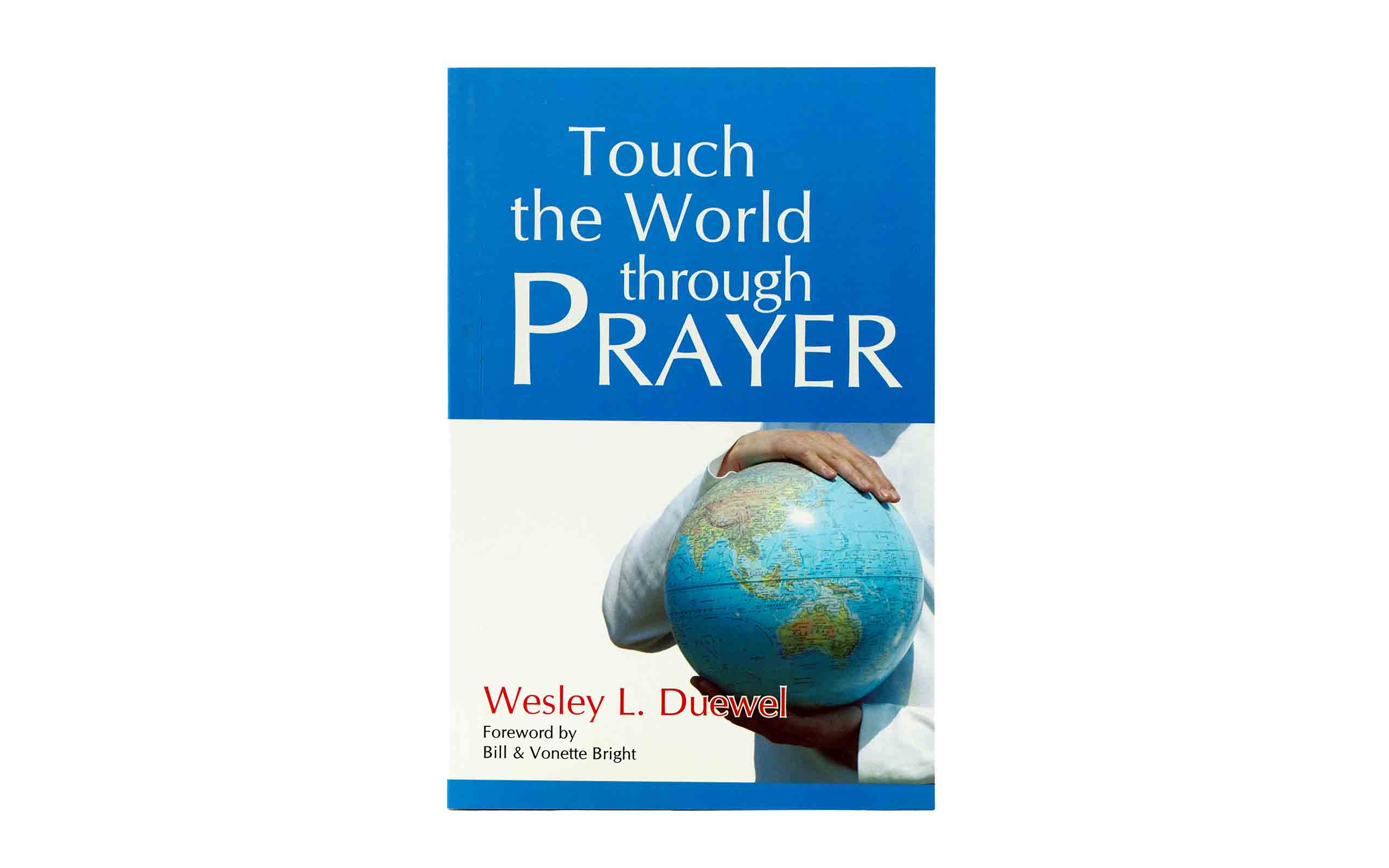 Touch the World through Prayer