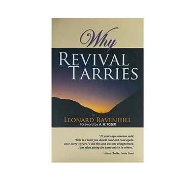 Why Revival Tarries