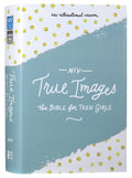 NIV True Images Bible For Teen Girls (Black Letter Edition)