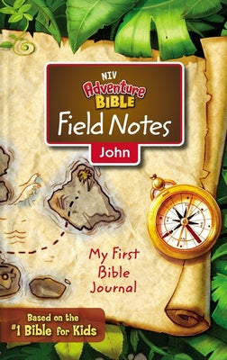 NIV Adventure Bible Field Notes John