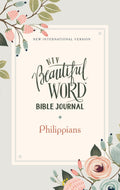 NIV Beautiful Word Bible with Journal Space for Studying and Reflection