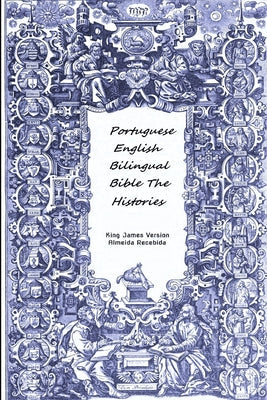 Portuguese English bilingual Bible translation with Almeida Recebida and KJV versions, Volume 2, multilingual tone