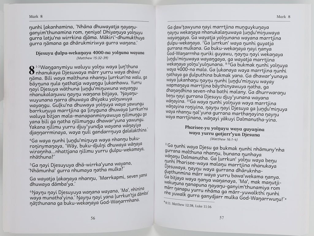 Dhuwaya God Wanarrwu Dharuk Markkunu Wukirriwuy (Gospel Of Mark)