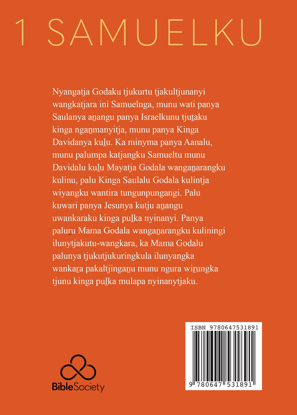 Pitjantjatjara translation of the Book of 1 Samuel, small book series, Christian scripture.