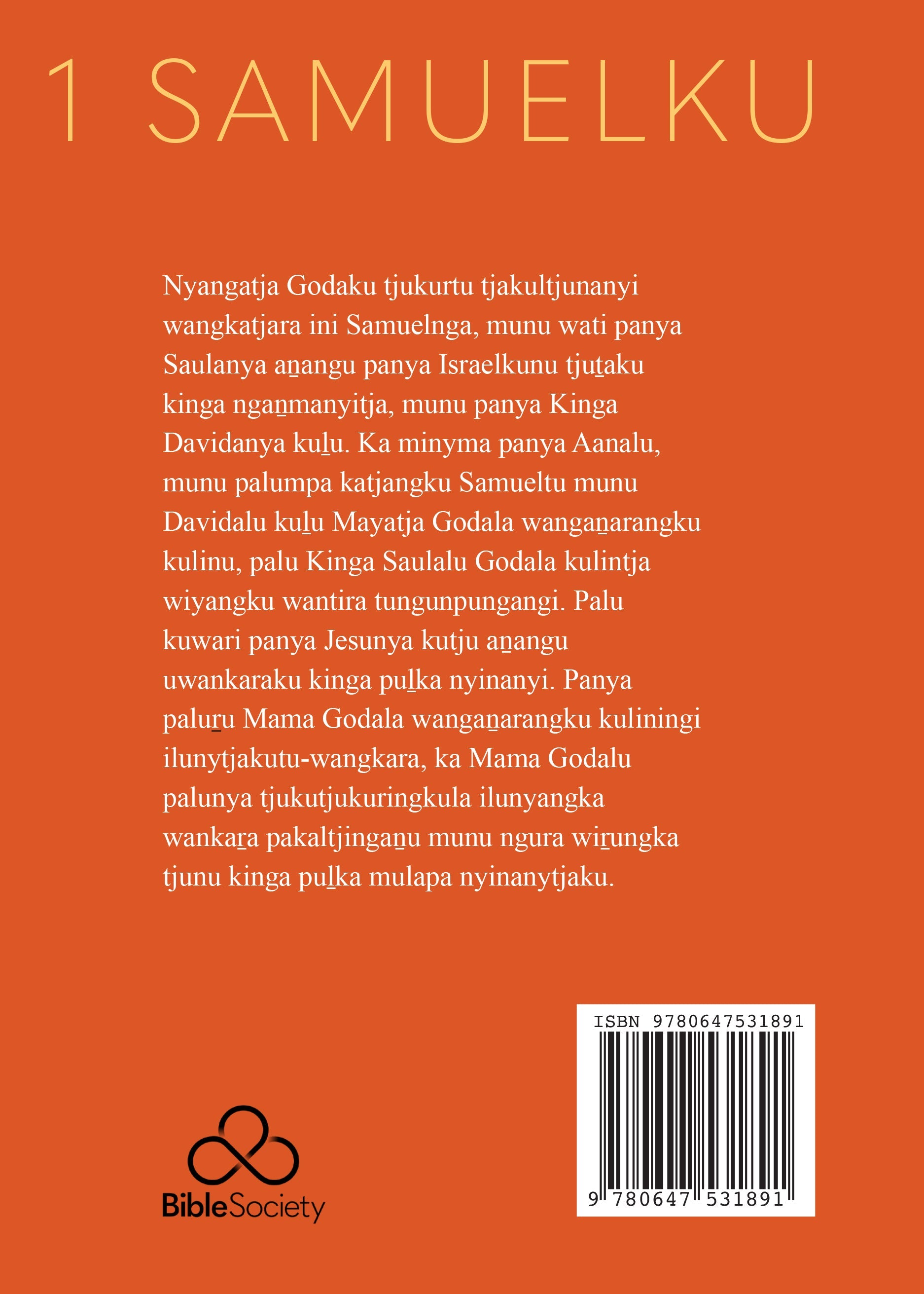 Pitjantjatjara translation of the Book of 1 Samuel, small book series, Christian scripture.