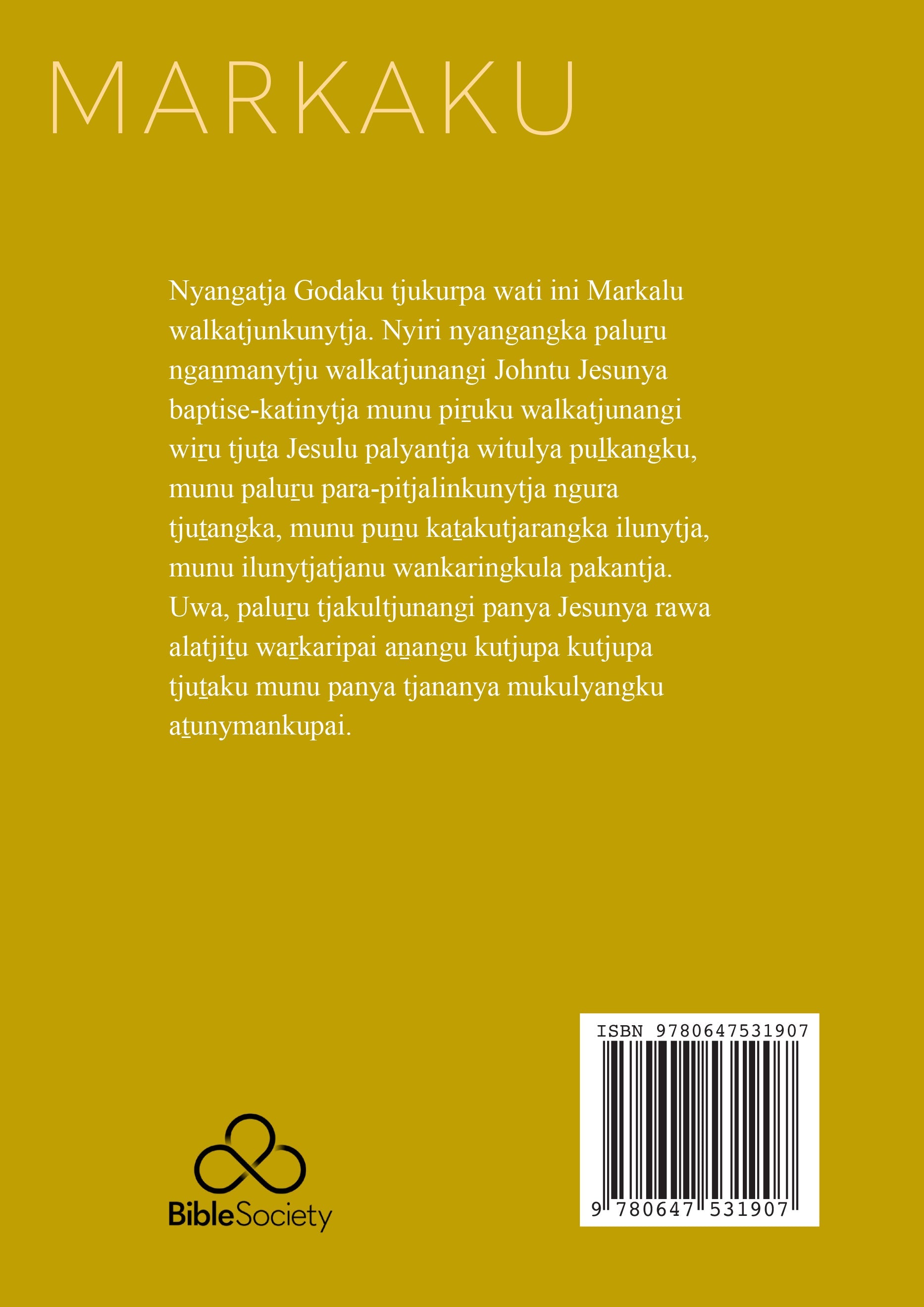 Pitjantjatjara Language Bible Small Book Series International Christian Edition