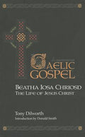 The Gaelic Gospel