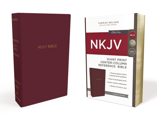 NKJV Reference Bible in giant print, burgundy cover with red letter edition.