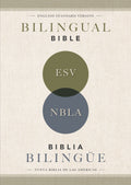 ESV/NBLA Bilingual Bible (English/Spanish Edition)