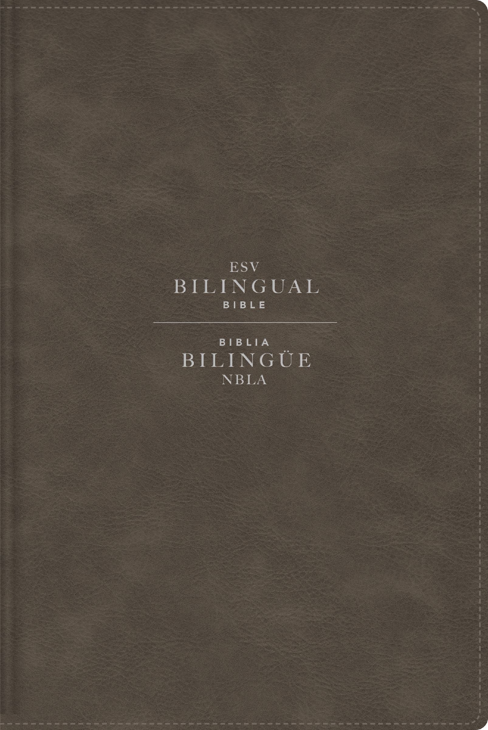ESV/NBLA Bilingual Bible, Grey (English/Spanish Edition)