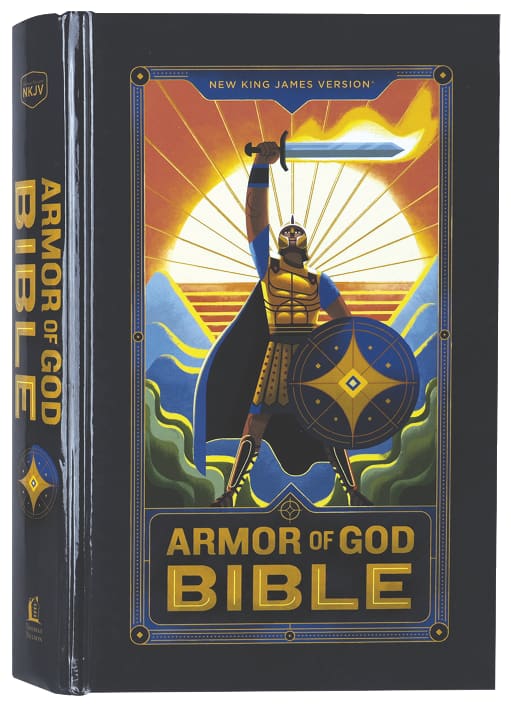 NKJV Armor of God Bible for Kids, a children's Bible storybook with character-building lessons