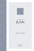 The Passion Translation - Juan: Amor Eterno Bible