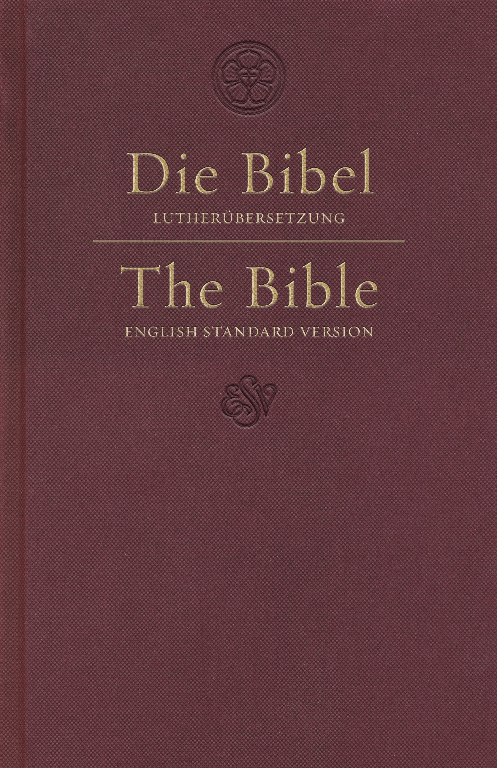 ESV German/English Parallel Bible Luther/Esv Dark Red (Black Letter Edition)