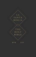 ESV Spanish/English Parallel Bible (Black Letter Edition) (La Santa Biblia Rvr / The Holy Bible Esv)