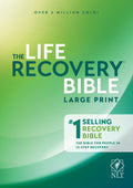NLT Life Recovery Bible Second Edition in Large Print with Black Letter Edition