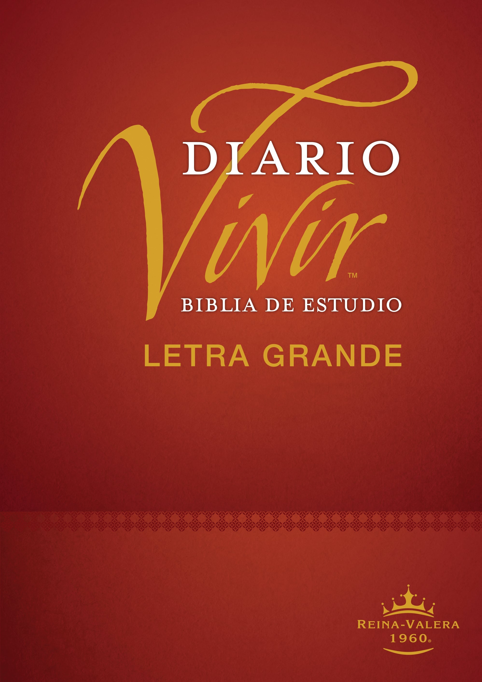 Rvr60 Biblia De Estudio Del Diario Vivir Letra Grande (Red Letter Edition) (Large Print Study Bible)