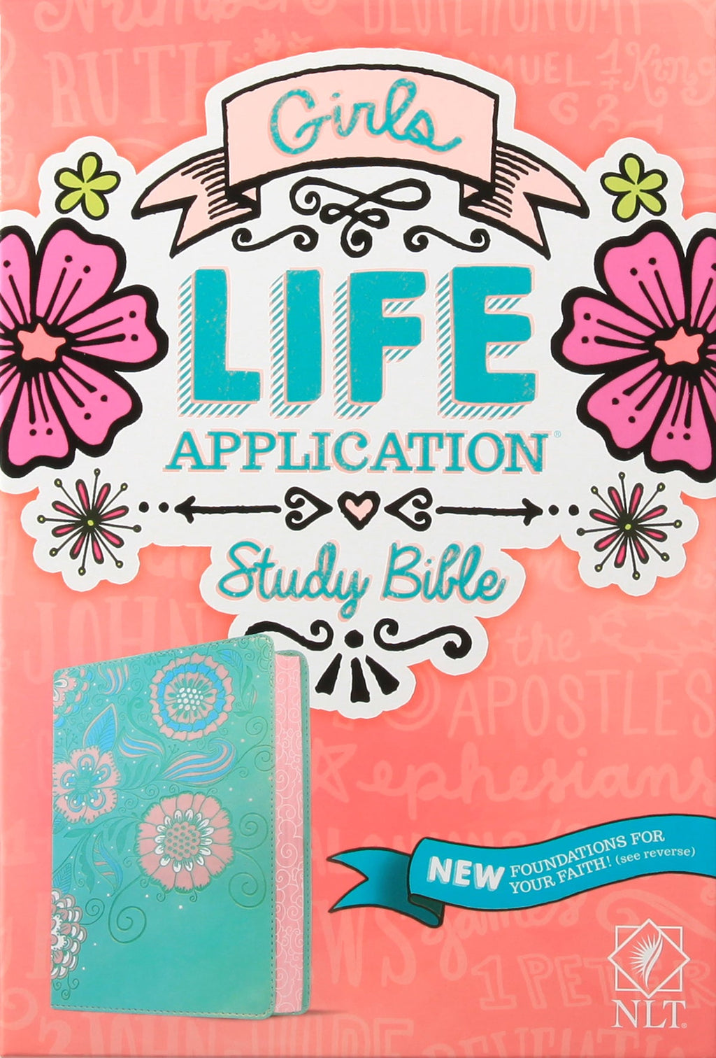 NLT Girls Life Application Bible Teal and Pink Flowers Edition open to a study page