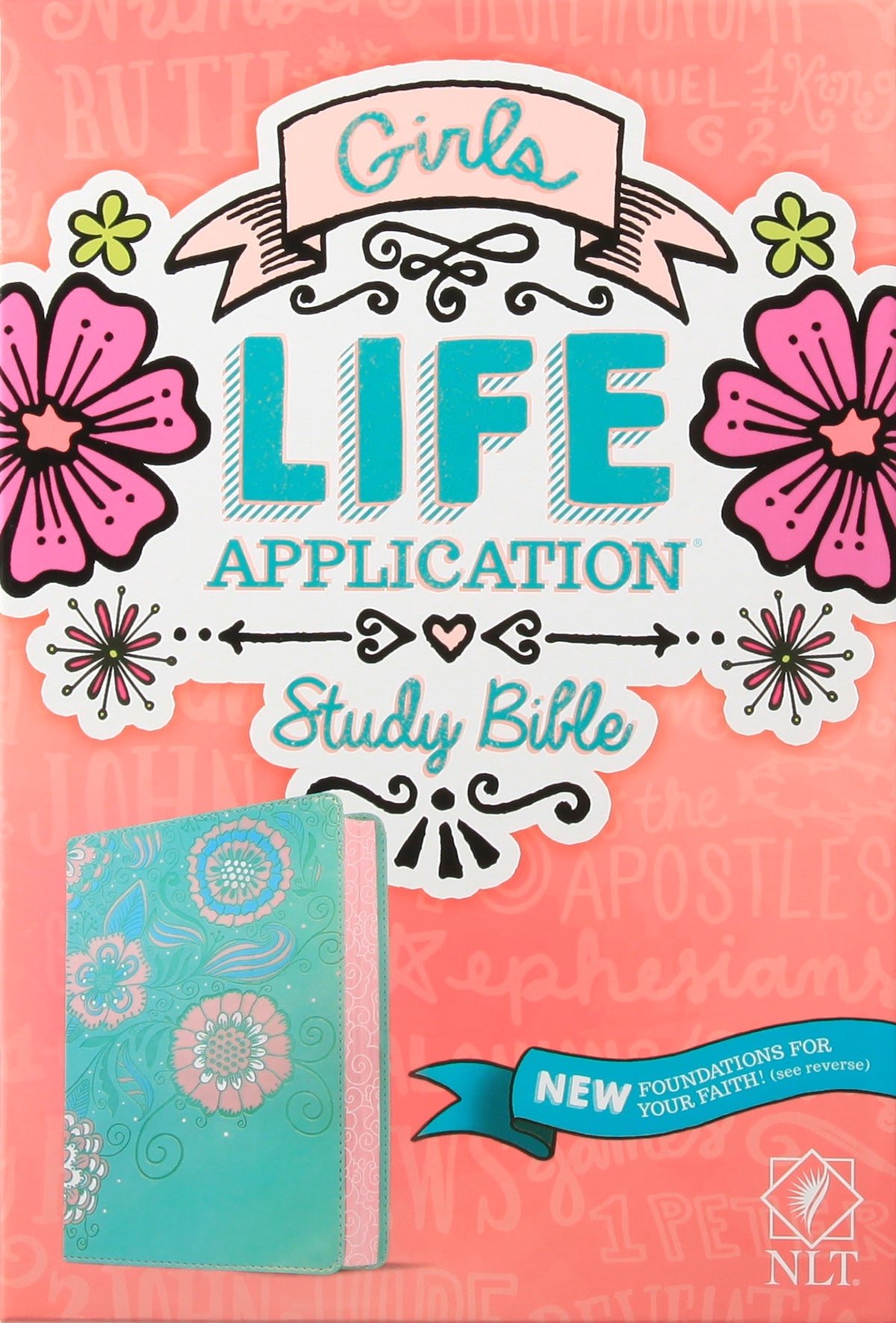 NLT Girls Life Application Bible Teal and Pink Flowers Edition open to a study page