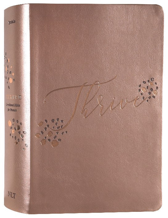 New Living Translation NLT Thrive Devotional Bible for Women, Rose Metallic Design