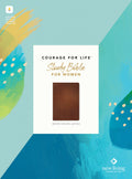 NLT Courage For Life Study Bible for Women in brown, a Bible with filament enabled pages for durability.