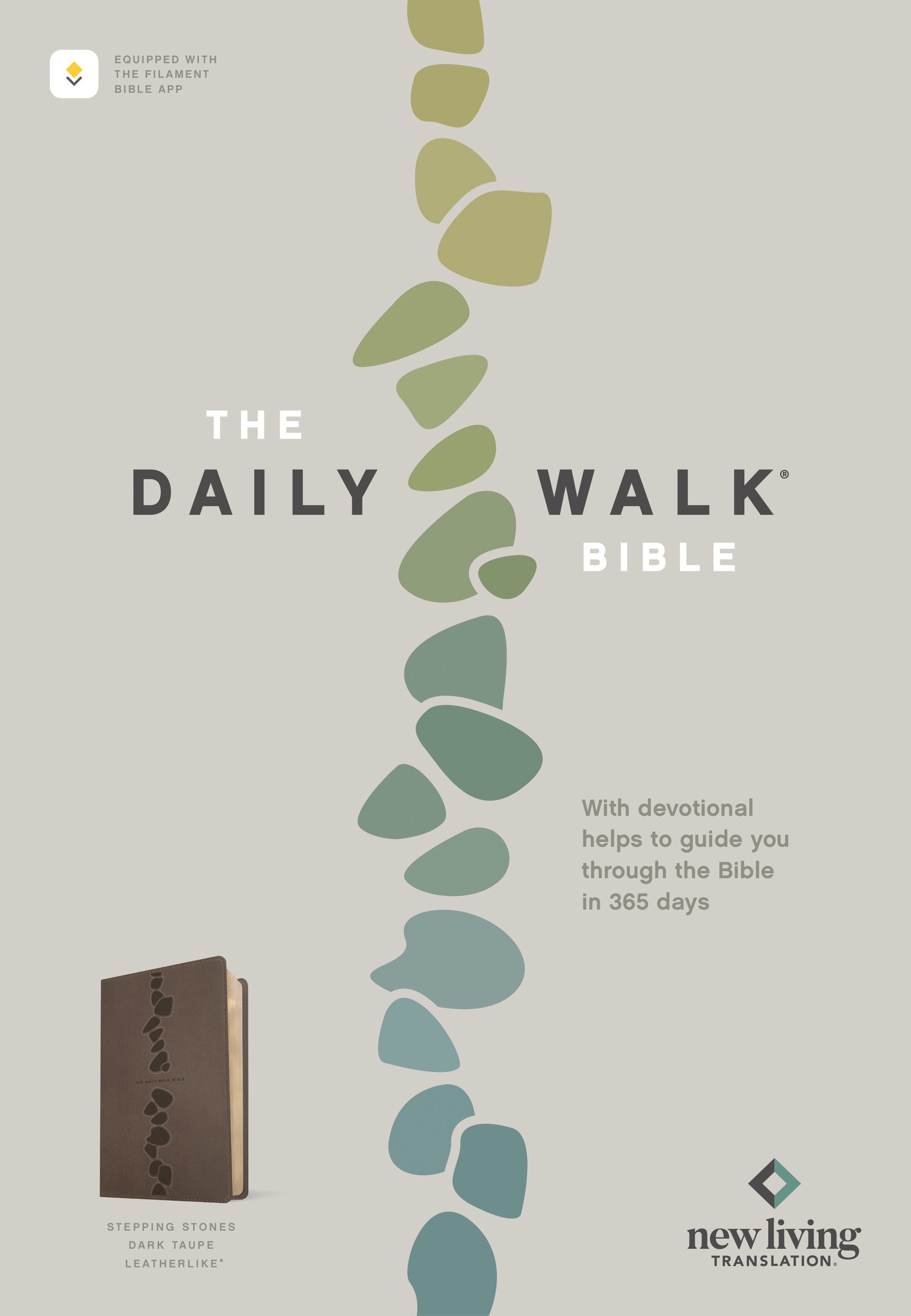 The NLT Daily Walk Bible (Stepping Stones Dark Taupe, Filament Enabled)