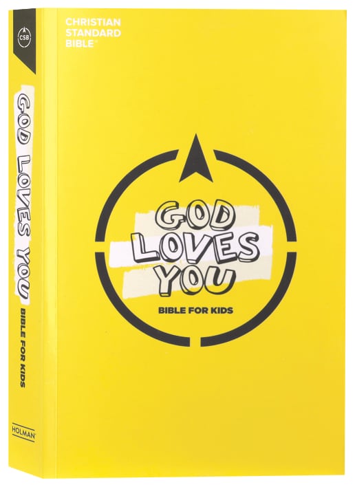 CSB God Loves You Bible for Kids for children's faith development